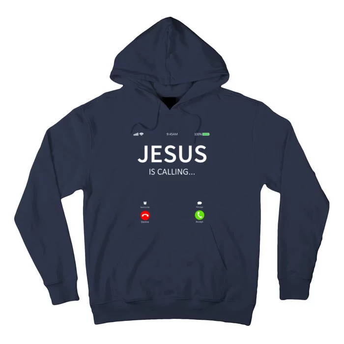 Jesus Is Calling Christian Tall Hoodie