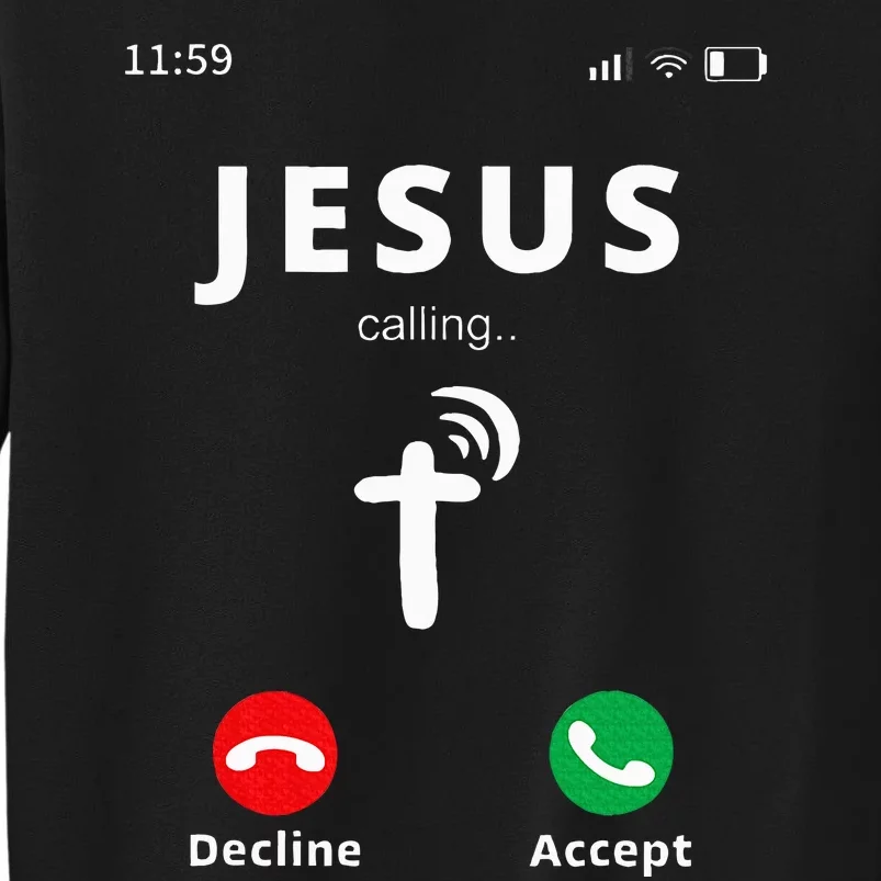 Jesus Is Calling At 1159pm Christian Church Sweatshirt