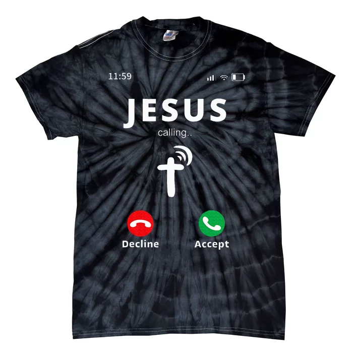 Jesus Is Calling At 1159pm Christian Church Tie-Dye T-Shirt