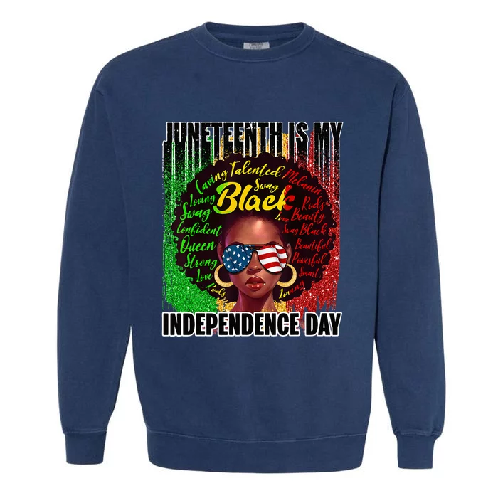 Juneteenth Independence Day Afro Melanin Natural Hair Garment-Dyed Sweatshirt