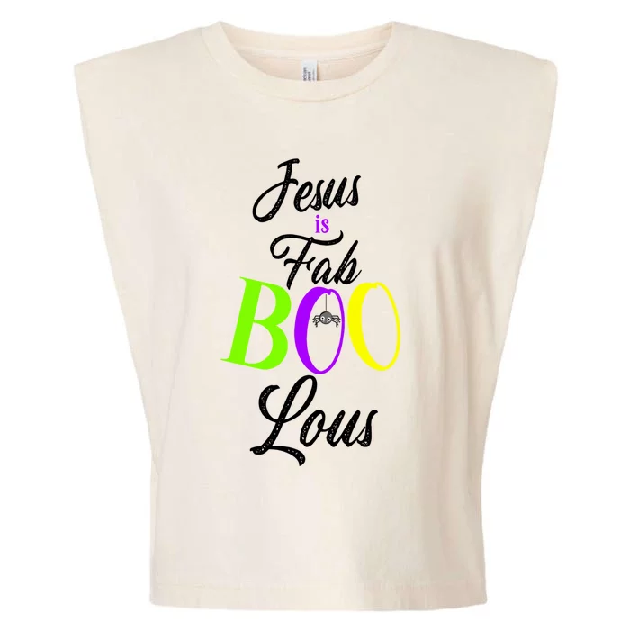 Jesus Is Fab Boo Lous Cool Gift Garment-Dyed Women's Muscle Tee