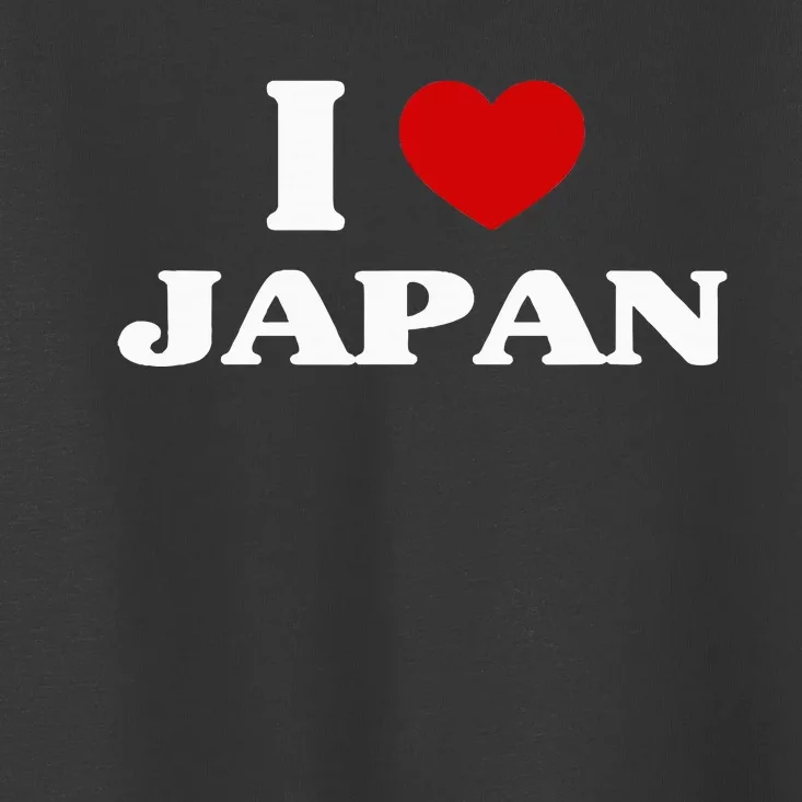 Japan I Heart Japan Souvenir I Love Japan Toddler T-Shirt