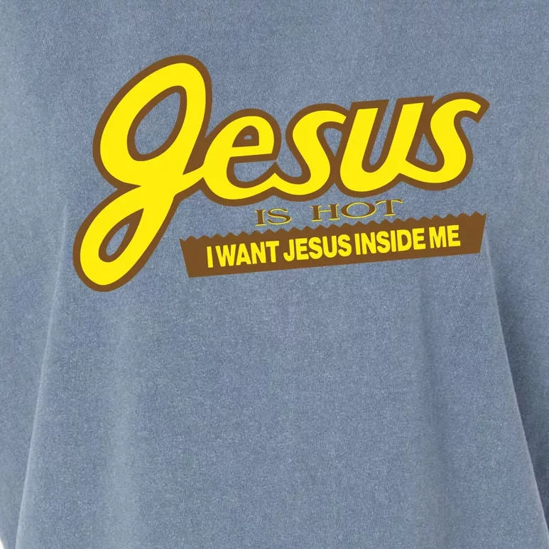 Jesus Is Hot I Want Jesus Inside Me Garment-Dyed Women's Muscle Tee