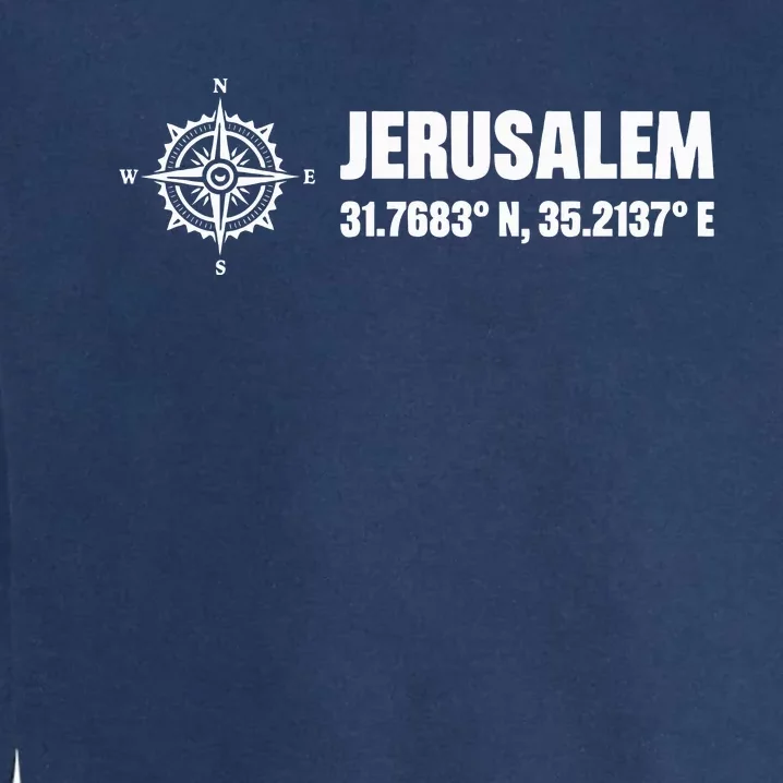 Jerusalem Israel Israel Flag Jerusalems Garment-Dyed Sweatshirt