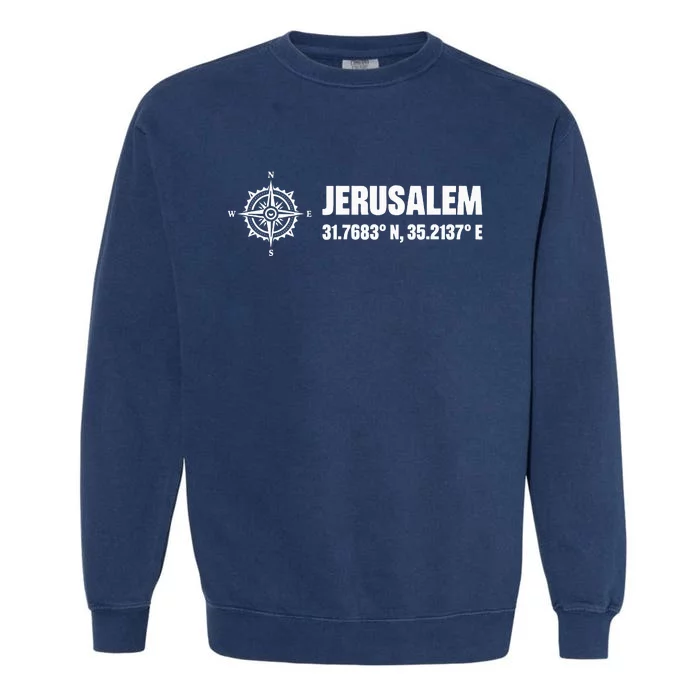 Jerusalem Israel Israel Flag Jerusalems Garment-Dyed Sweatshirt