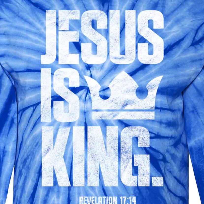 Jesus Is King Christian Bible Scripture Quote Gift Tie-Dye Long Sleeve Shirt