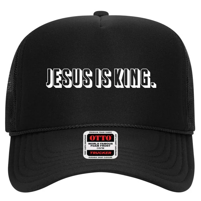 Jesus Is King 3d Simple Font Christian Catholic Christ High Crown Mesh Trucker Hat