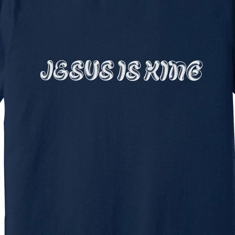 Jesus Is King Embossed Simple Faith Christian Catholic Premium T-Shirt