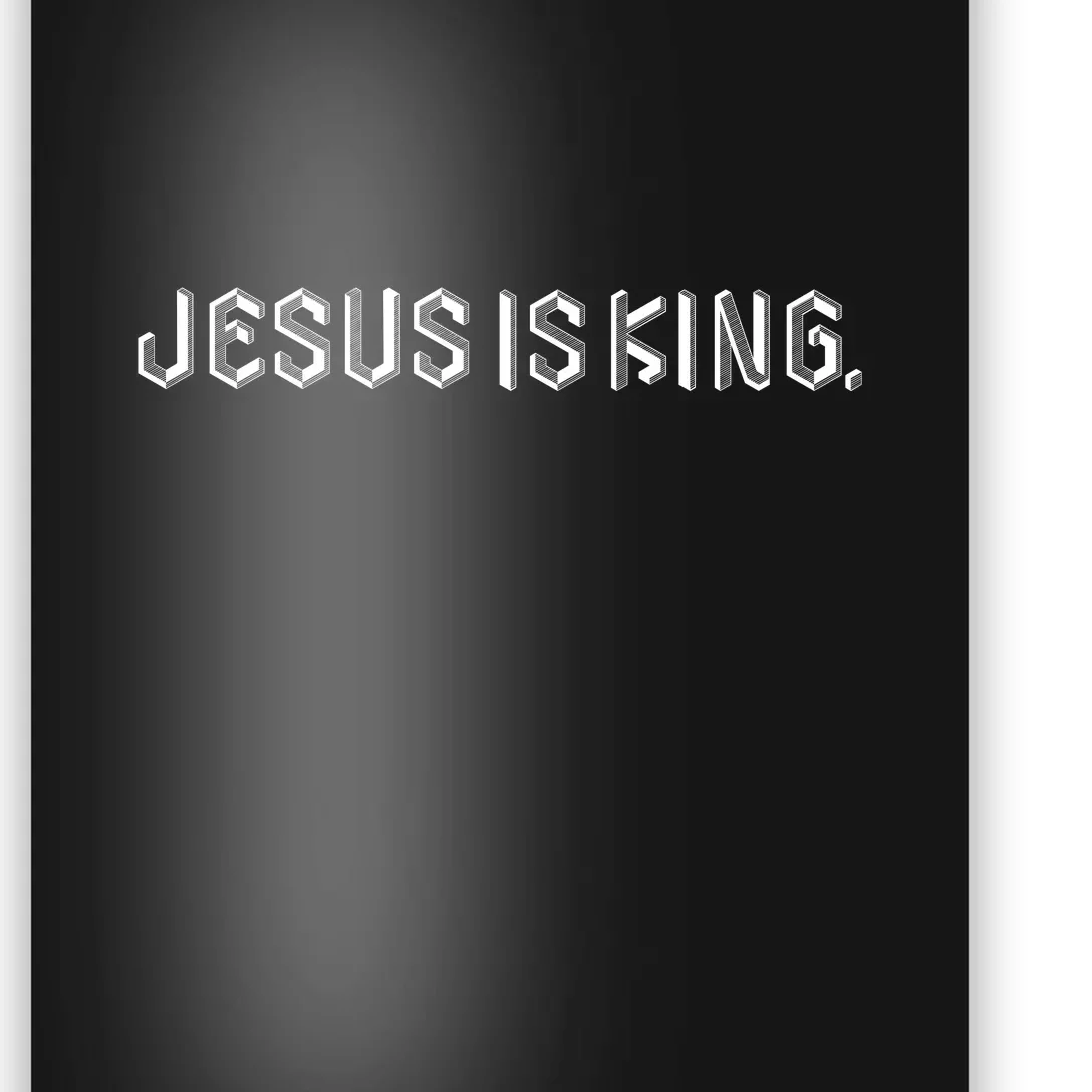 Jesus Is King Embossed Church Faith Christian Catholic Poster