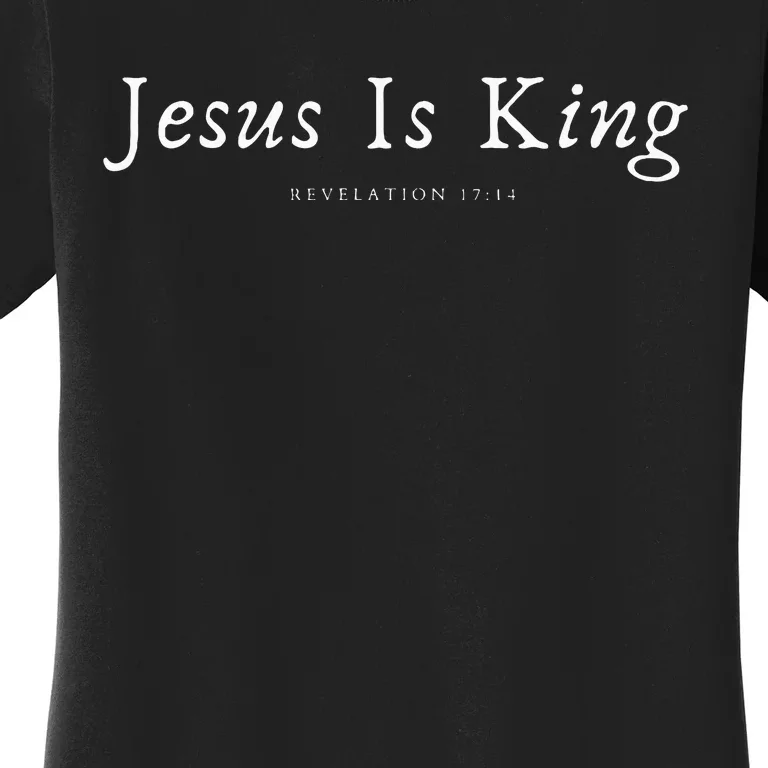 Jesus Is King Women's T-Shirt