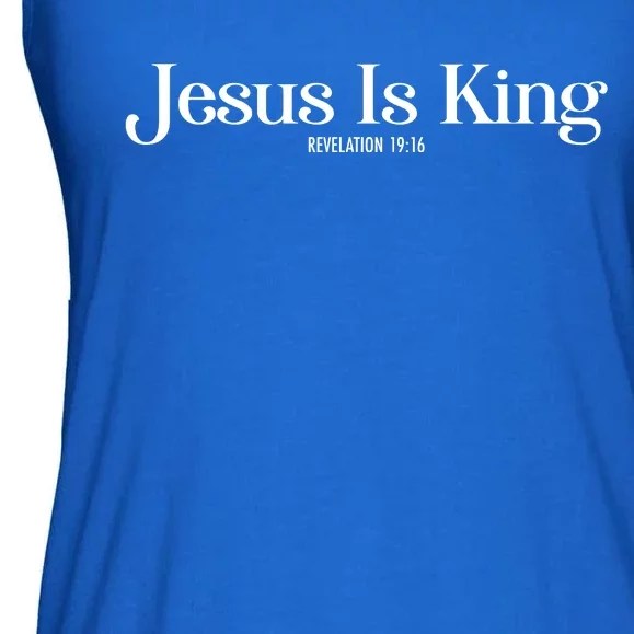 Jesus Is King Revelation 19 16 Ladies Essential Flowy Tank