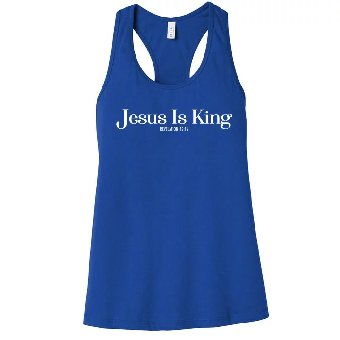 Jesus Is King Revelation 19 16 Women's Racerback Tank