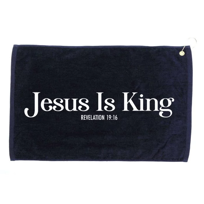 Jesus Is King Revelation 19 16 Grommeted Golf Towel