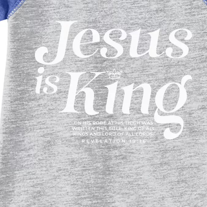 Jesus Is King On His Robe At His Thigh Was Writen Infant Baby Jersey Bodysuit