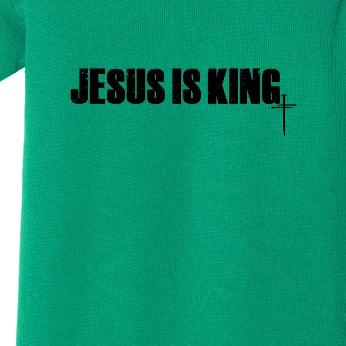 Jesus Is King Simple King Of Kings 3 Nails Cross Redeemed Collection Baby Bodysuit