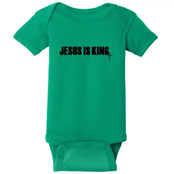 Jesus Is King Simple King Of Kings 3 Nails Cross Redeemed Collection Baby Bodysuit