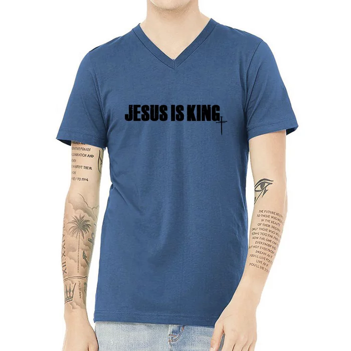 Jesus Is King Simple King Of Kings 3 Nails Cross Redeemed Collection V-Neck T-Shirt