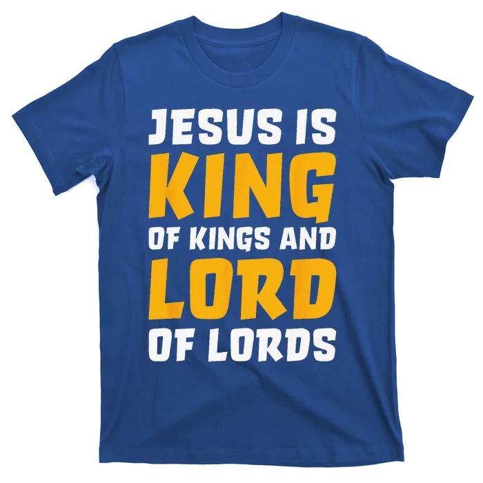 Jesus Is King & Lord Bible Verse Christian T-Shirt