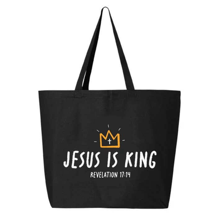 Jesus Is King Christ Is King King Of Kings Lord Of Lords 25L Jumbo Tote