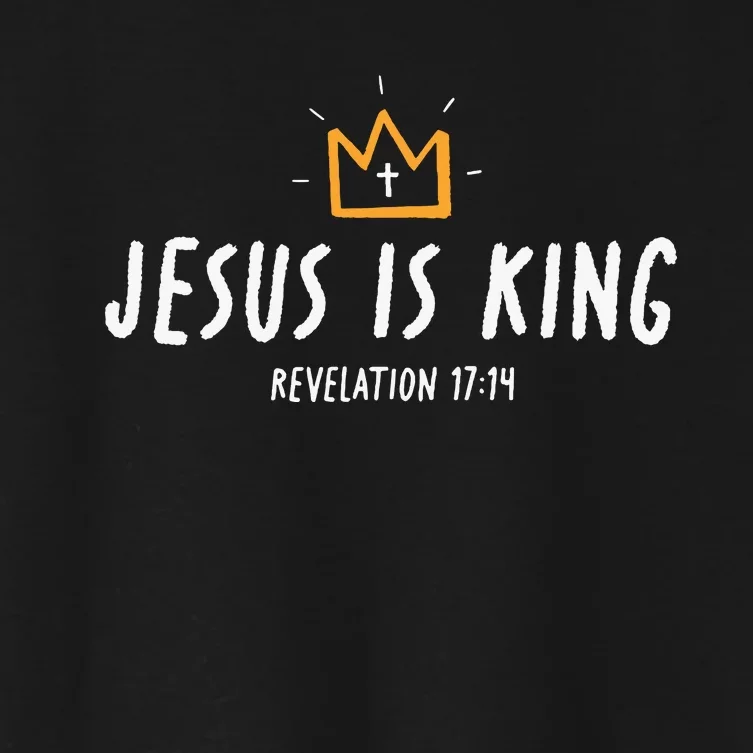 Jesus Is King Christ Is King King Of Kings Lord Of Lords Women's Crop Top Tee