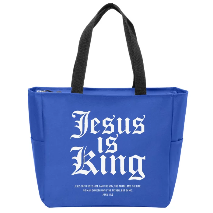 Jesus Is King Christian Faith Gifts Gift Zip Tote Bag