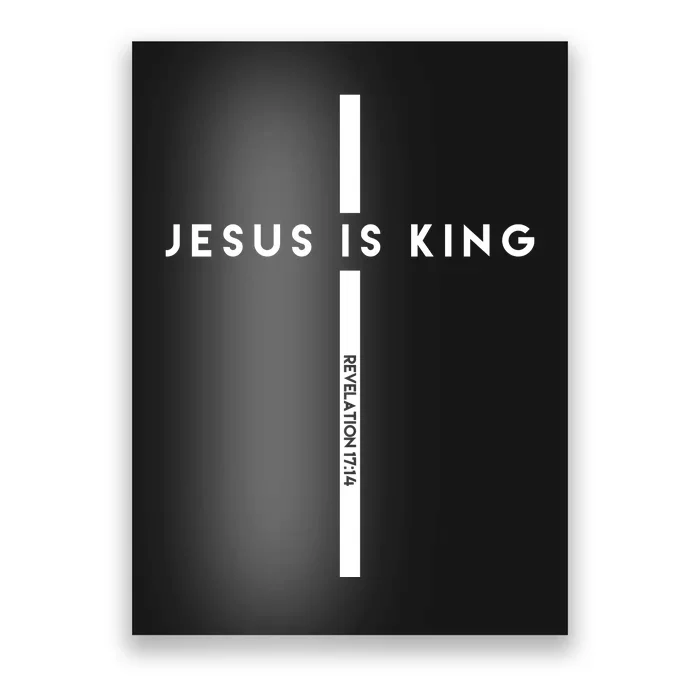 Jesus Is King Cross Revelation Poster