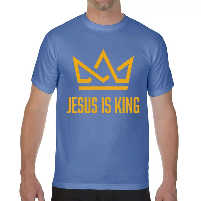 Jesus Is King Christian Faith Gifts Comfort Colors T-Shirt