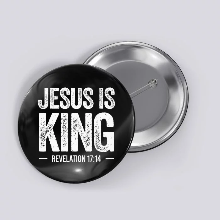 Jesus Is King Revelation 1714 Christian Faith Bible Verse Button