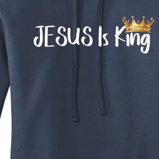 Jesus Is King Religious Christian Merch Women's Pullover Hoodie