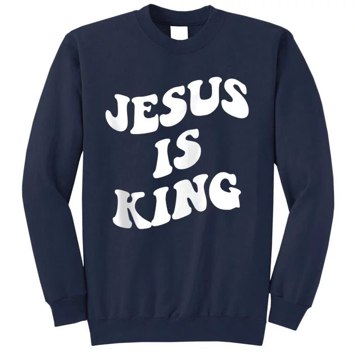 Jesus is king aesthetic trendy Zip Hoodie Tall Sweatshirt