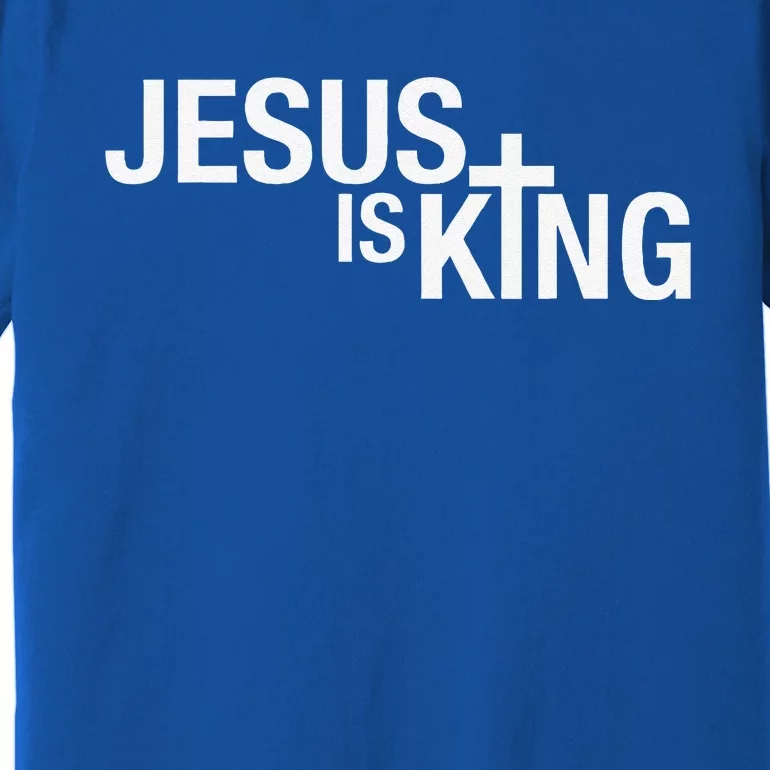 Jesus Is King Premium T-Shirt