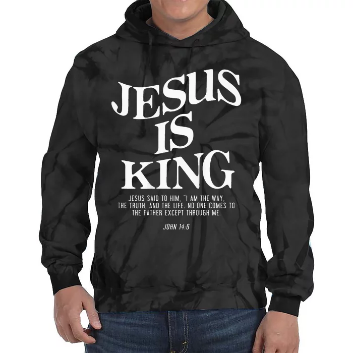 Jesus Is King Jesus John 146 Costume Christian Tie Dye Hoodie