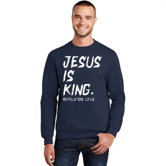 Jesus Is King Christmas Revelation Bible Religious Christian Tall Sweatshirt