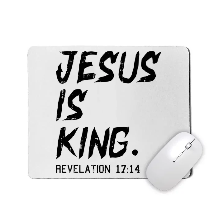 Jesus Is King Christmas Revelation Bible Religious Christian Mousepad