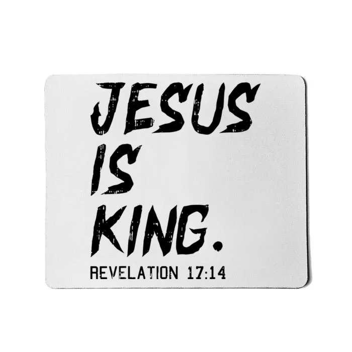 Jesus Is King Christmas Revelation Bible Religious Christian Mousepad