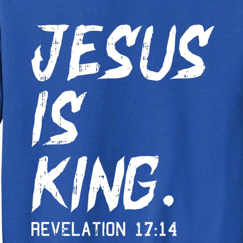 Jesus Is King Christmas Revelation Bible Religious Christian Gift Tall Sweatshirt