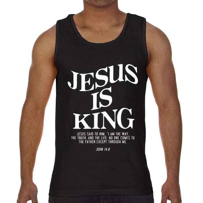 Jesus Is King Jesus John 146 Costume Christian Comfort Colors® Tank Top