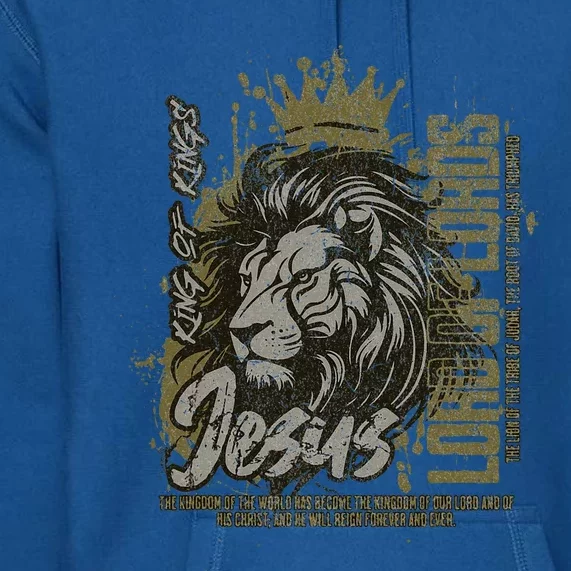 Jesus Is King Of Kings Jesus Lion Of Judah Christian Lion Premium Hoodie