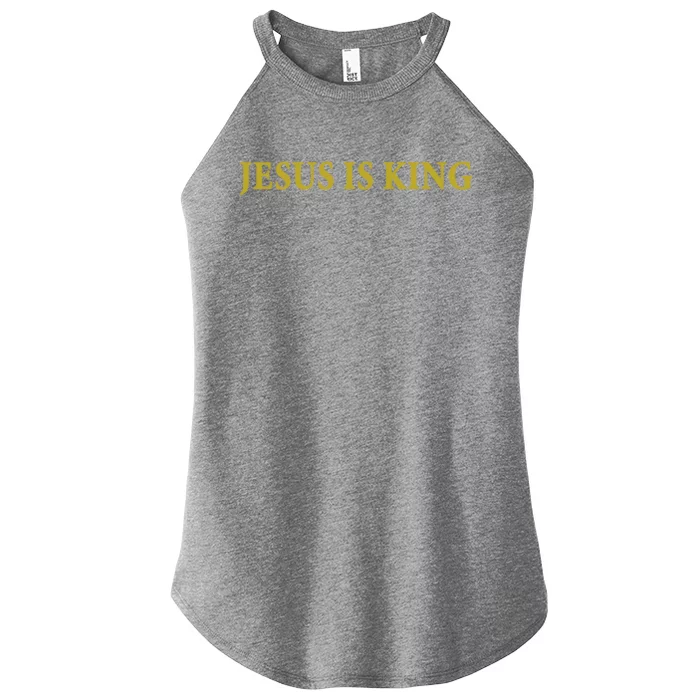 Jesus Is King Christian Great Gift Women’s Perfect Tri Rocker Tank