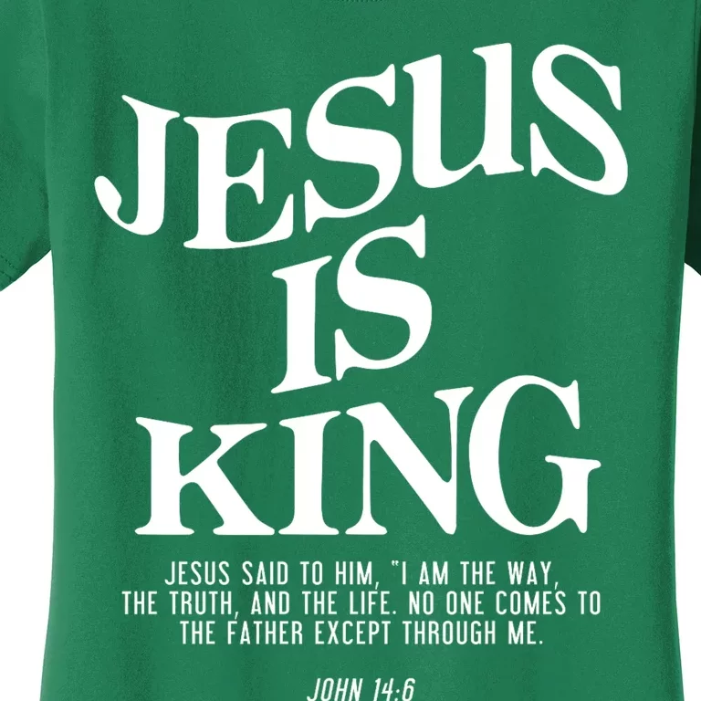 Jesus Is King Jesus John 14:6 Costume Christian Women's T-Shirt