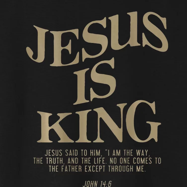 Jesus Is King Jesus John 14 6 Christian Religious Women's Crop Top Tee