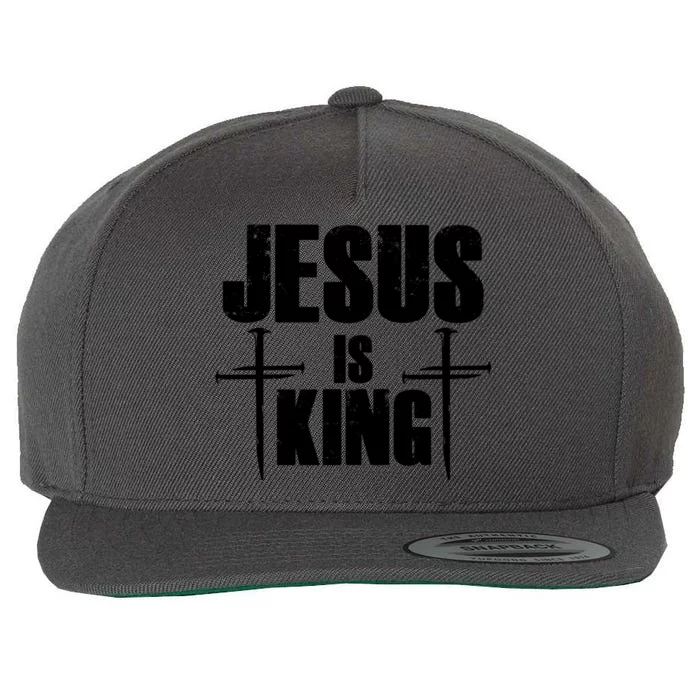 Jesus Is King 3 Nails Cross Christian Catholic Redeemed Collection Wool Snapback Cap