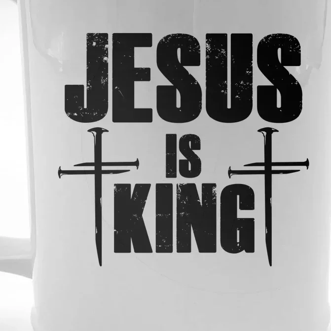 Jesus Is King 3 Nails Cross Christian Catholic Redeemed Collection Front & Back Beer Stein