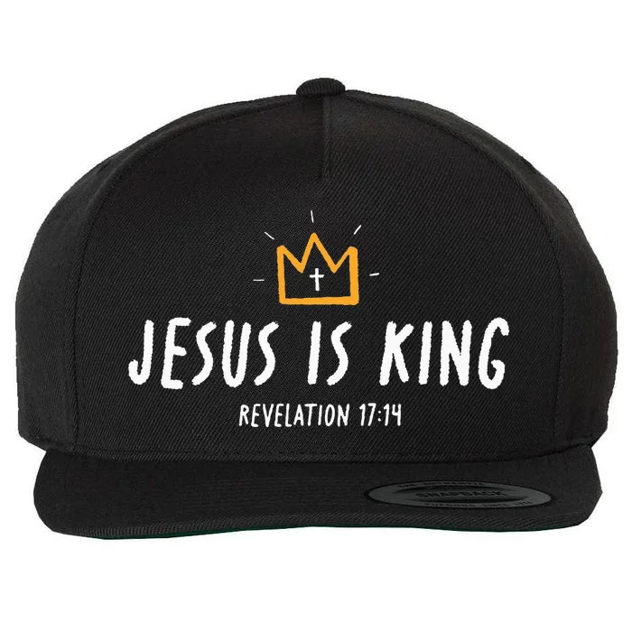 Jesus Is King Christ Is King King Of Kings Lord Of Lords Wool Snapback Cap