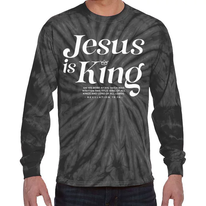 Jesus Is King On His Robe At His Thigh Was Writen Tie-Dye Long Sleeve Shirt