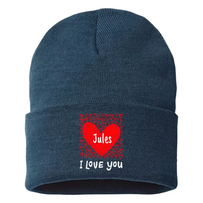 Jules I Love You My Heart Belongs To Jules Personalized Sustainable Knit Beanie