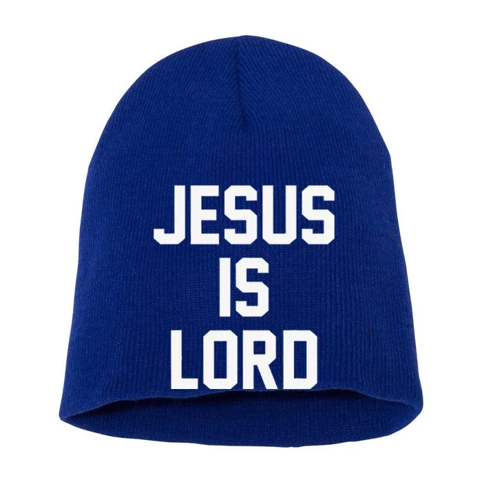 Jesus Is Lord Christian Faith Trust In God Christ Short Acrylic Beanie