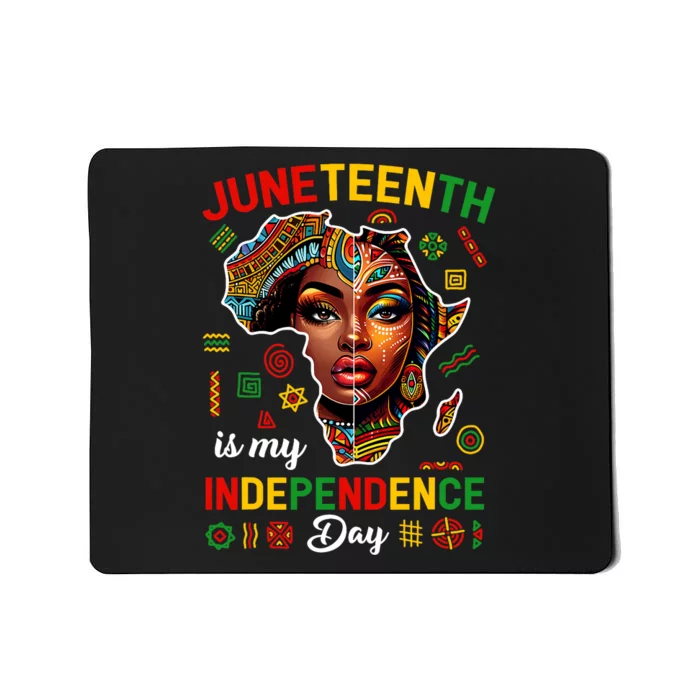 Juneteenth Is My Independence Day 1865 African Women Girl Mousepad