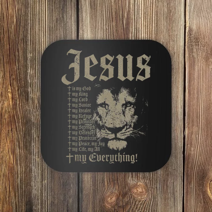 Jesus Is My God King Lord Savior Protector Lion Christian Coaster