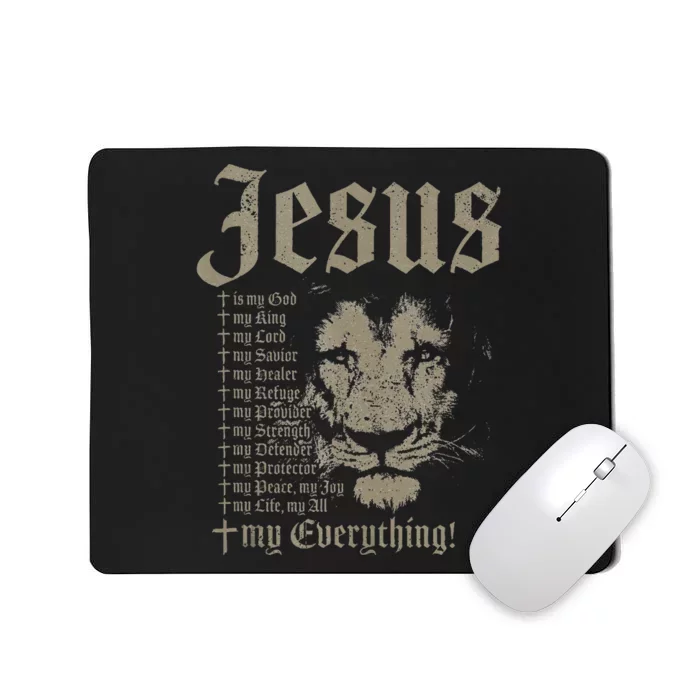 Jesus Is My God King Lord Savior Protector Lion Christian Mousepad